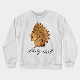 Liberty 1859 Crewneck Sweatshirt